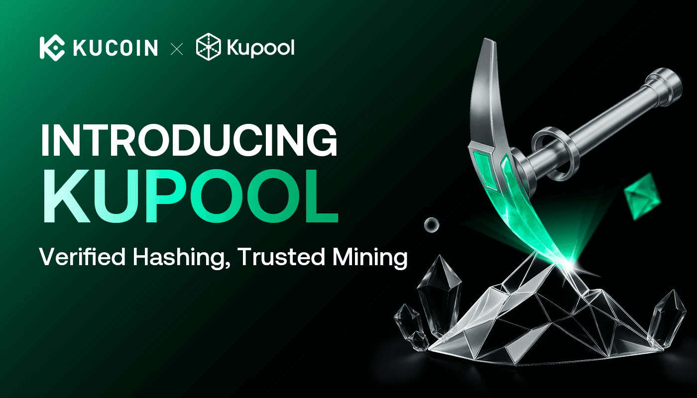 KuCoin Launches KuPool to Strengthen Mining Transparency and Trust